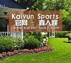 Kaiyun Sports 官网 - 真人娱乐中心